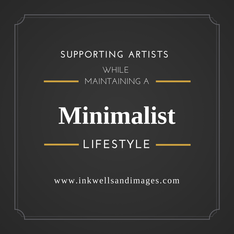 Supporting Artists, Practicing Minimalism | Inkwells & Images