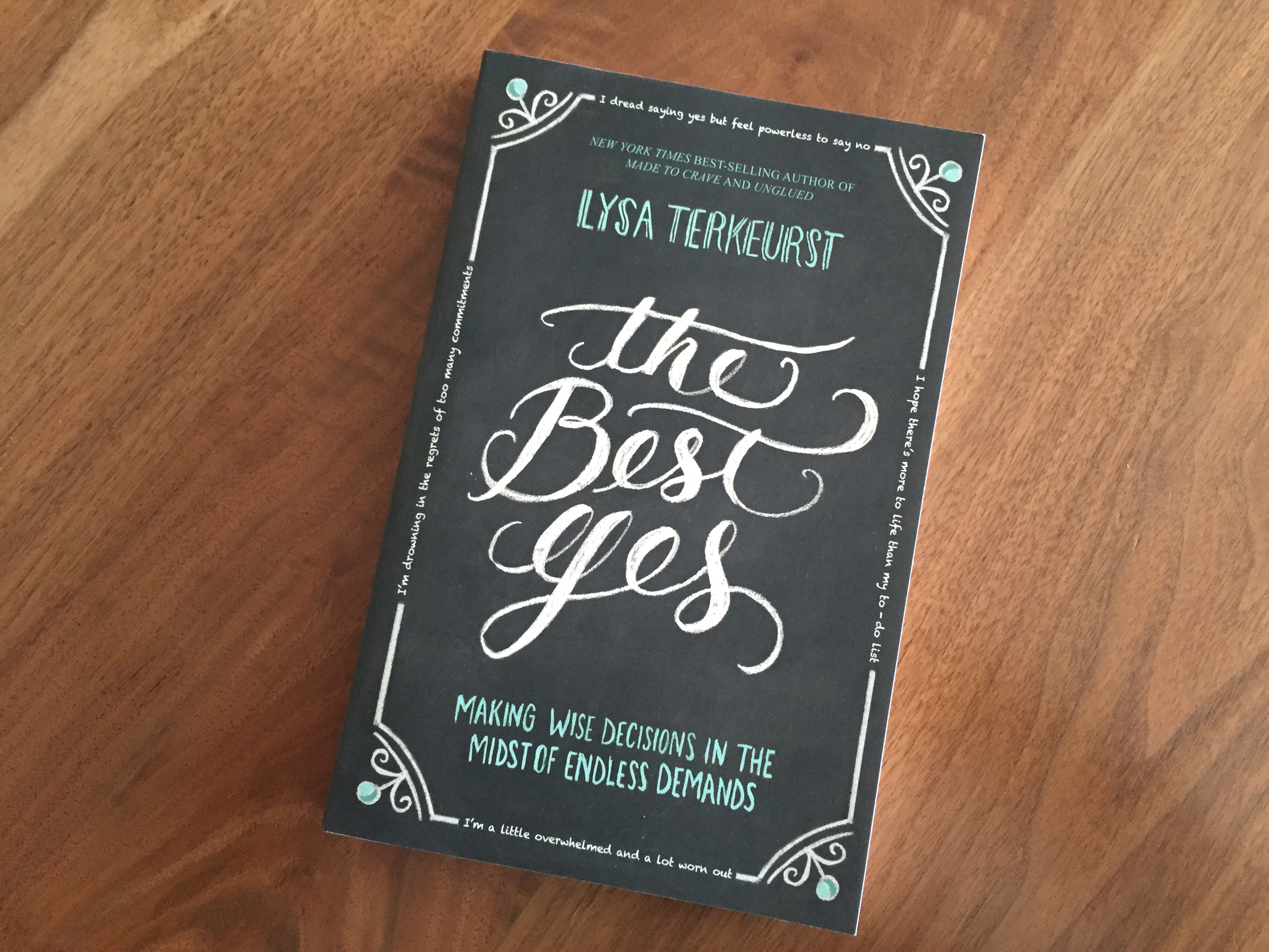 Story in Review: The Best Yes by Lysa Terkeurst | Inkwells & Images