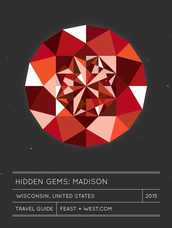 Madison, WI – Hidden Gems Travel Guide